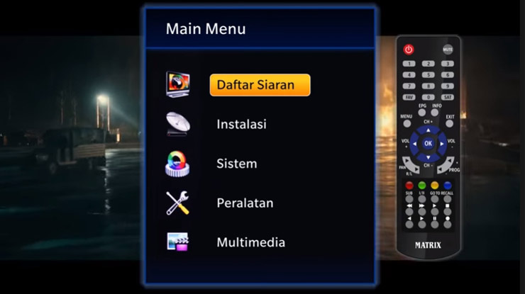 nyalakan receiver lalu buka menu