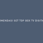 REKOMENDASI SET TOP BOX TV DIGITAL TERBAIK 1