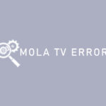 Mola TV Error