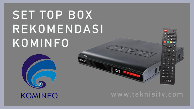 Set Top Box Rekomendasi Kominfo.
