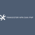 TRANSISTOR NPN DAN PNP 1