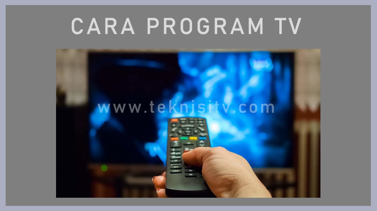 Memprogram Saluran Berbagai merk Televisi