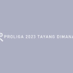 PROLIGA 2023 TAYANG DIMANA