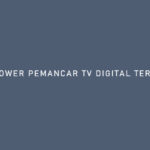 TOWER PEMANCAR TV DIGITAL TERDEKAT