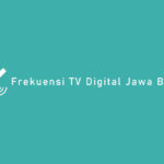 Frekuensi TV Digital Jawa Barat