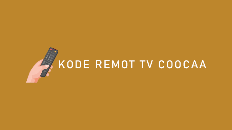 Kode Remote TV Coocaa